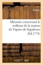 Memoire Viguier De Segadenes Edition 1778 - Preview