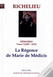 Capa do artigo Memoires (1600-1615) T1 - La Regence De Marie De Medicis