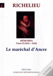 Capa do artigo Memoires (1616-1618) T2 - Le Marechal D