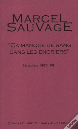 Capa do artigo Mémoires 1895-1981 : "Ça Manque De Sang Dans Les Encriers"