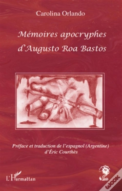 Capa do artigo Mémoires Apocryphes D'Augusto Roa Bastos
