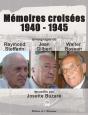 Mémoires Croisées 1940-1945 - Preview