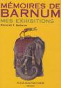 Memoires De Barnum ; Mes Exhibitions - Preview