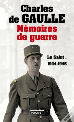 Capa do artigo Mémoires De Guerre Tome 3 ; Le Salut : 1944-1946