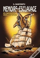 Memoires De L Esclavage T2 En Naviguant