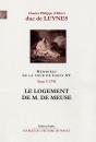 Mémoires De La Cour De Louis Xv Tome 5 ; 1741, Le Logement De M. De Meuse - Preview