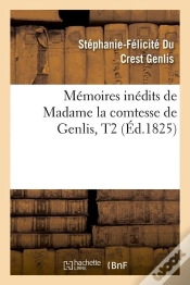 Capa do artigo Memoires De La Ctesse De Genlis T.2 Edition 1825
