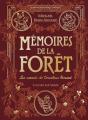 Mémoires De La Forêt Tome 2 : Les Carnets De Cornélius Renard : Édition Prestige - Preview