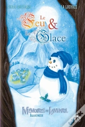 Capa do artigo Mémoires De Lanvaril Illustrées : Le Feu & La Glace