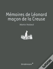 Memoires De Leonard - Macon De La Creuse