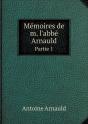 Memoires De M. L'Abbe Arnauld Partie 1 - Preview