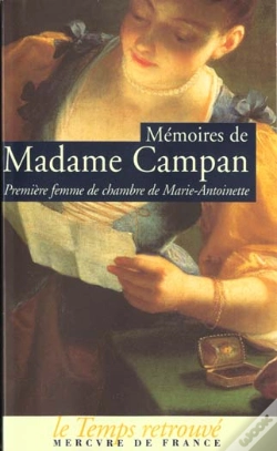 Capa do artigo Memoires De Madame Campan Premiere Femme De Chambre