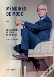 Capa do artigo Memoires De Mode Une Vie Entre Creation & Industrie