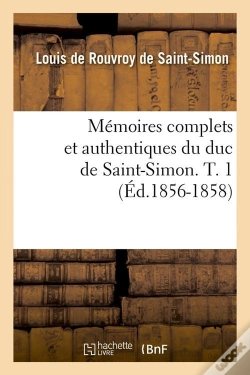 Capa do artigo Memoires De Saint Simon T.1 Edition 1856 1858