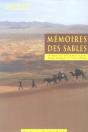 Mémoires Des Sables ; En Haute Asie Sur La Piste Oubliée D'Ella Maillart Et Peter Fleming - Preview