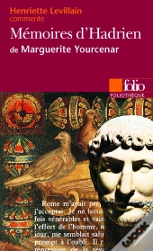 Mémoires D'Hadrien De Marguerite Yourcenar (Essai Et Dossier)