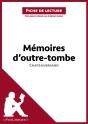 Mémoires D'Outre-Tombe De Chateaubriand (Fiche De Lecture) - Preview
