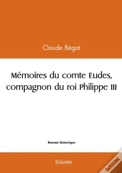 Capa do artigo Mémoires Du Comte Eudes, Compagnon Du Roi Philippe Iii