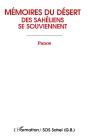 Memoires Du Desert ; Des Saheliens Se Souviennent - Preview
