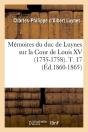 Memoires Du Duc De Luynes T.17 Edition 1860 1865 - Preview