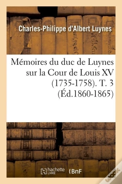 Capa do artigo Memoires Du Duc De Luynes T.3 Edition 1860 1865