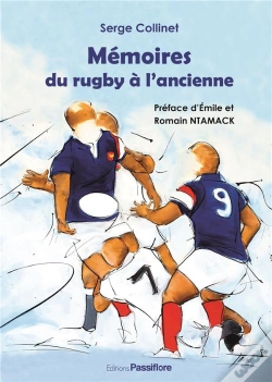 Capa do artigo Mémoires Du Rugby À L'Ancienne