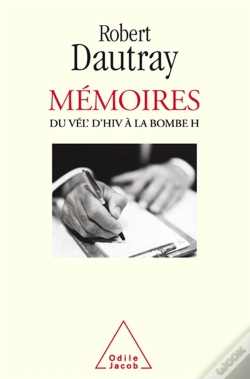 Capa do artigo Mémoires ; Du Vél' D'Hiv À La Bombe H