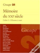 Mémoires Du Xxe Siècle : Cahier 2 : L'Homme À Venir