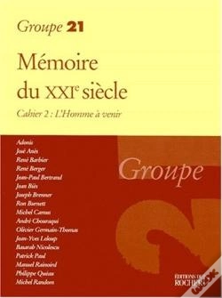 Capa do artigo Mémoires Du Xxe Siècle : Cahier 2 : L'Homme À Venir
