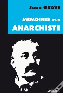 Capa do artigo Mémoires D'Un Anarchiste (1880-1920)