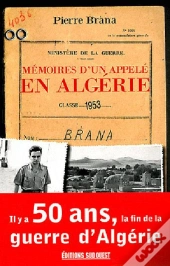 Memoires D'Un Appele En Algerie