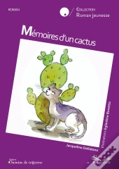 Mémoires D'Un Cactus