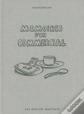 Mémoires D'Un Commercial