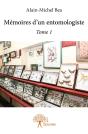 Mémoires D'Un Entomologiste Tome 1 - Preview