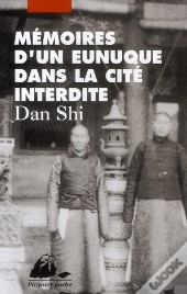 Mémoires D'Un Eunuque Dans La Cité Interdite