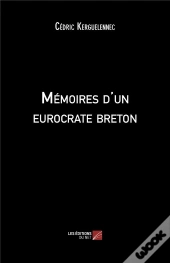 Mémoires D'Un Eurocrate Breton