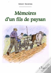 Mémoires D'Un Fils De Paysan
