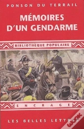 Mémoires D'Un Gendarme