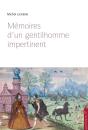 Mémoires D'Un Gentilhomme Impertinent - Preview