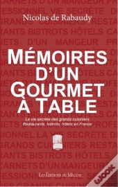 Memoires D'Un Gourmet A Table