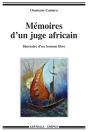 Mémoires D'Un Juge Africain ; Itinéraire D'Un Homme Libre - Preview