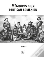 Memoires D'Un Partisan Armenien