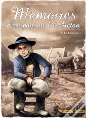 Mémoires D'Un Paysan Bas-Breton Tome 1 : Le Mendiant