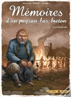 Capa do artigo Mémoires D'Un Paysan Bas-Breton Tome 3 : Le Persécuté