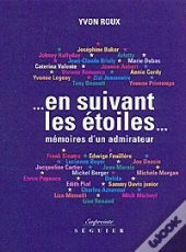 Mémoires D'Un Pêcheur D'Étoiles