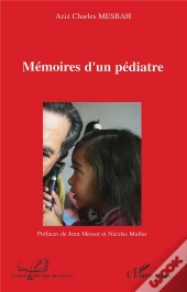 Mémoires D'Un Pédiatre