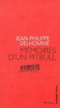 Memoires D'Un Pitbull - Preview