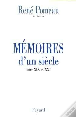 Capa do artigo Mémoires D'Un Siècle ; Entre Xixe Et Xxie
