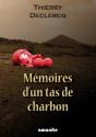 Mémoires D'Un Tas De Charbon - Preview