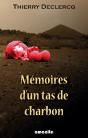 Memoires D'Un Tas De Charbon - Preview